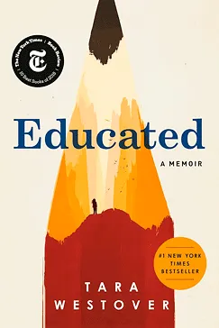 Book Educated: A Memoir Educated: A Memoir - Tara Westover