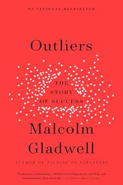 Book Outliers: The Story of Success Outliers - Malcolm Gladwell