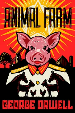 Animal Farm Animal Farm - George Orwell
