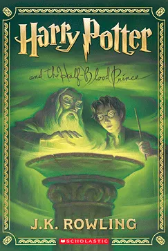 Harry Potter and the Half-Blood Prince (Harry Potter - 6) Harry Potter and the Half-Blood Prince - J. K. Rowling