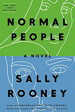 Normal People: A Novel Normal People - Sally Rooney